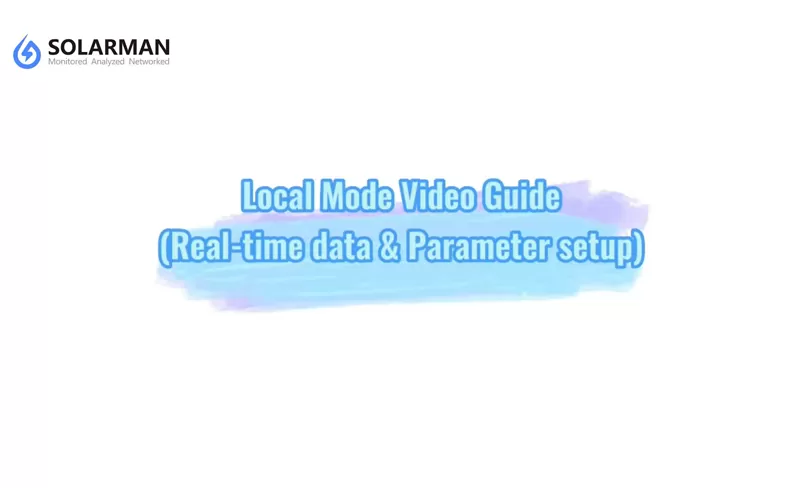 Guía de vídeo de modo local para Smart SetAPP y SOLARMAN Smart & SOLARMAN Business APPs